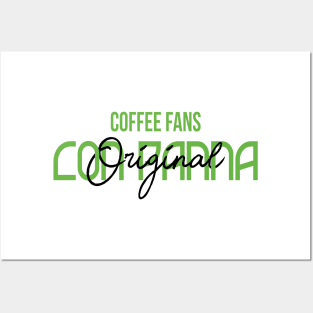 COFFEE FANS - CON PANNA COFFEE Posters and Art